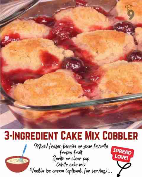 Irresistible 3-Ingredient Cake Mix Cobbler 🍰 🍓 Ingredients: • 2 ½ cups frozen fruit (mixed berries...