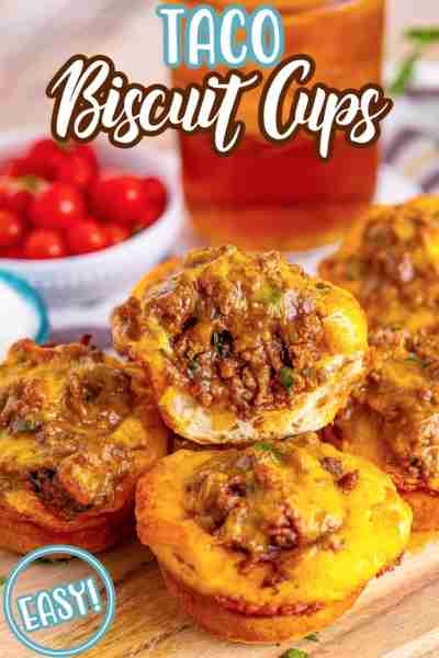 🌮TACO BISCUIT CUPS🌮 Taco Biscuit Cups are an easy, 30 minute handheld meal made with ground beef,...