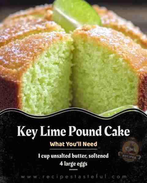 Key Lime Pound Cake Ingredients Cake: 3 cups all-purpose flour 2 cups granulated sugar 1 cup unsalte...