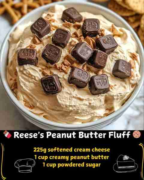 🍫 Reese's Peanut Butter Fluff 🍪 Ingredients: 225g softened cream cheese 1 cup creamy peanut butter...
