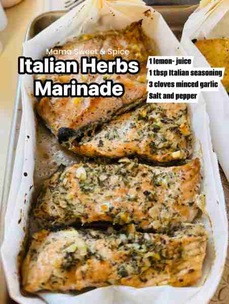 ITALIAN HERBS Marinade Good for 3 fillets of fish! Recipe: 1 lemon- juice 1 tbsp Italian seasoning...