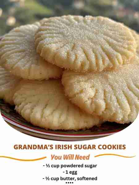 Grandma’s Irish Sugar Cookies 🍪🍀 Ingredients: - ½ cup granulated sugar plus additional for rolling...