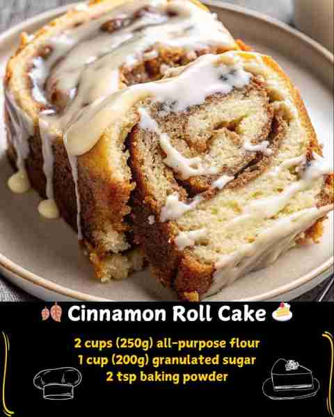 🍂 Cinnamon Roll Cake 🍰 Ingredients For the Cake: 2 cups (250g) all-purpose flour 1 cup (200g) gran...