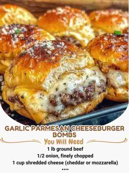Garlic Parmesan Cheeseburger Bombs INGREDIENTS: For the Cheeseburger Filling: 1 lb ground beef 1/2...