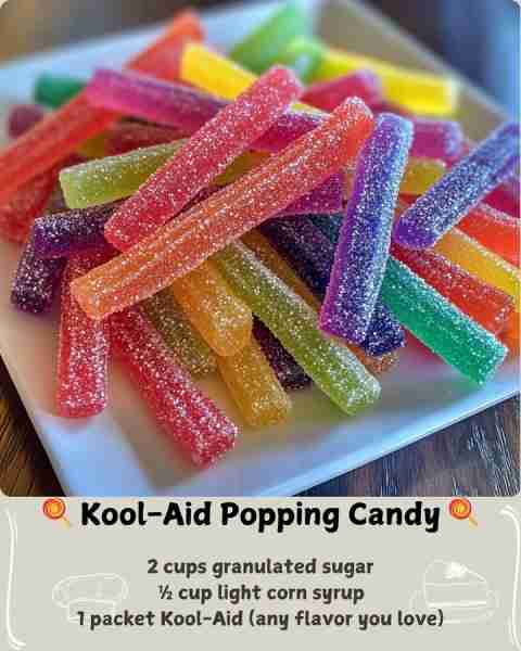 🍭 Kool-Aid Popping Candy 🍭 What You’ll Need 2 cups granulated sugar ½ cup light corn syrup ½ cup w...
