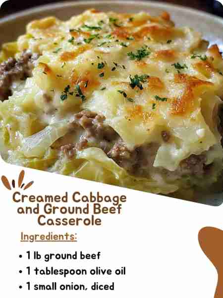 Creamed Cabbage and Ground Beef Casserole Ingredients: 1 lb ground beef 1 tablespoon olive oil 1 sma...