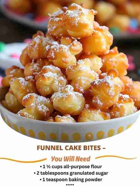 🎡🍩 Funnel Cake Bites – A Classic Fair Treat at Home! 🍩✨ Ingredients: • 1 ½ cups all-purpose flou...