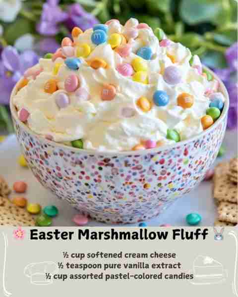 🌸 Easter Marshmallow Fluff 🐰 Ingredients: 1 jar (7 oz) marshmallow fluff 1 cup freshly whipped cre...