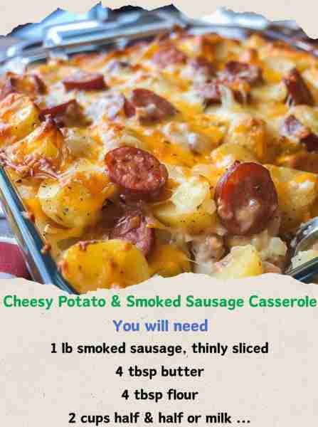 Cheesy Potato & Smoked Sausage Casserole Ultimate Comfort: Cheesy Potato & Smoky Delight Casserole I...