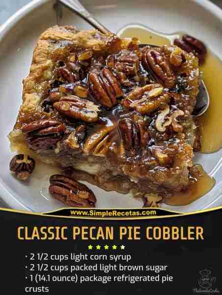 Classic Pecan Pie Cobbler Ingredients: 1 (14.1 ounce) package refrigerated pie crusts, thawed 2 1/2...
