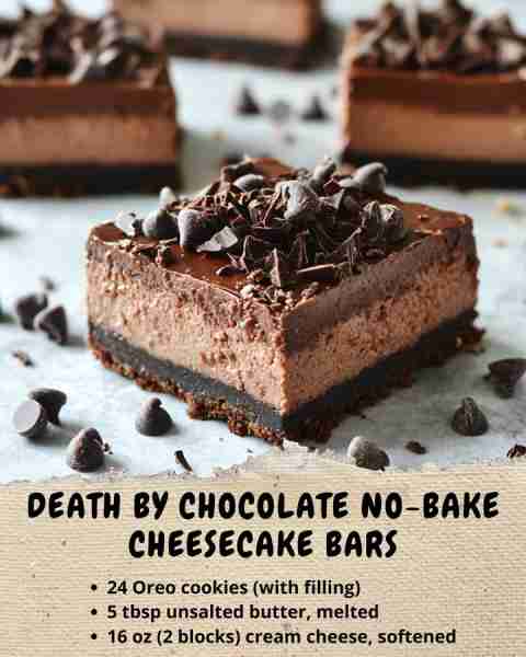Death by Chocolate No-Bake Cheesecake Bars 🍫 Ingredients For the crust: 24 Oreo cookies (with filli...