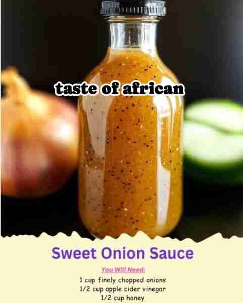 Sweet Onion Sauce 🌰🍯 Ingredients: - 1 cup finely chopped onions 🧅 - 1/2 cup apple cider vinegar...