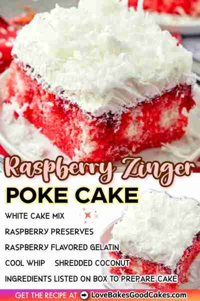 RECIPE - https://www.lovebakesgoodcakes.com/raspberry-zinger-poke-cake_4/ This Raspberry Zinger Poke...