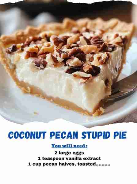 Coconut Pecan Stupid Pie Ingredients: 1 ½ cups graham cracker crumbs ½ cup sugar 6 tablespoons (3 o...