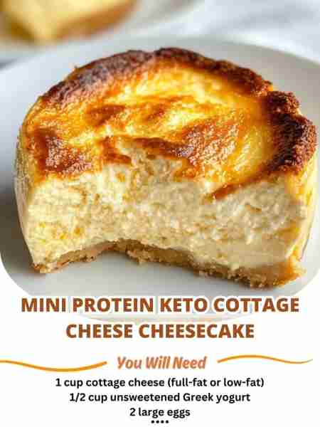Mini Protein Keto Cottage Cheese Cheesecake Ingredients: 1 cup cottage cheese (full-fat or low-fat)...