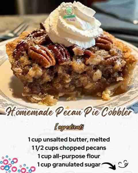 🥧🍂 A rich, buttery cobbler with all the flavors of classic pecan pie—this Homemade Pecan Pie Cobbl...