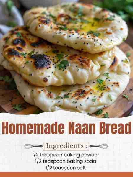 Homemade Naan Bread Ingredients: 2 1/4 cups all-purpose flour, plus extra for dusting 1/2 teaspoon b...
