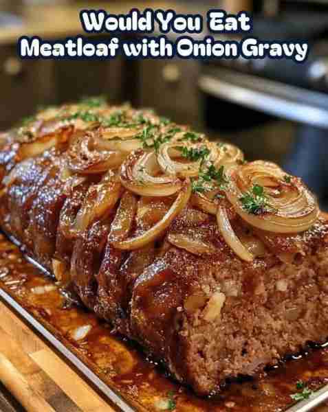 🍽️ Savory Meatloaf with Caramelized Onion Gravy 🧅 Ingredients For the Meatloaf: 1 ½ pounds 🥩 groun...