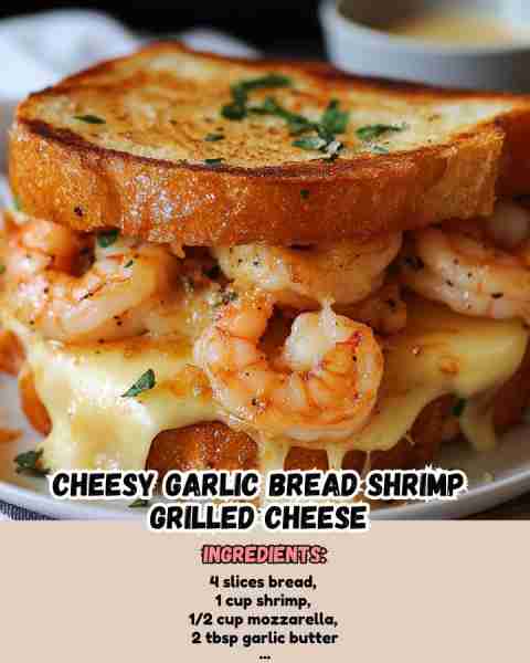 Cheesy Garlic Bread Shrimp Grilled Cheese Ingredients: 4 slices bread 1 cup cooked shrimp 1/2 cu...