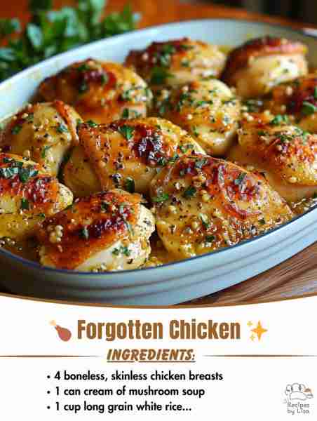 🍗✨ Forgotten Chicken (The Set-It-and-Forget-It Classic!) This dish has been passed down through ge...