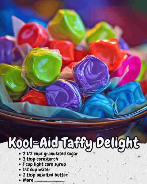 🍬 Kool-Aid Taffy Delight : Chewy, Fruity, Fun & Bursting with Colourful Flavour in Every Pull! Ingr...