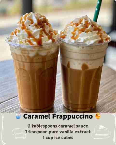 🥤 Caramel Frappuccino 🍯 Ingredients: 1 cup cold brewed coffee (or strongly brewed coffee, cooled)...