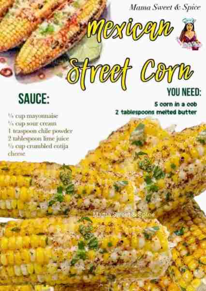 Want corn in a cob - I love a good Mexican Street Corn! You can either grill or steam the corn. Then...