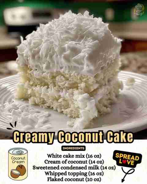 Delicious Creamy Coconut Cake 🥥—𝗗𝗼𝗻’𝘁 𝗟𝗼𝘀𝗲 𝗧𝗵𝗶𝘀 𝗥𝗲𝗰𝗶𝗽𝗲 🫵 Ingredients: • 1 package white cake mix (...