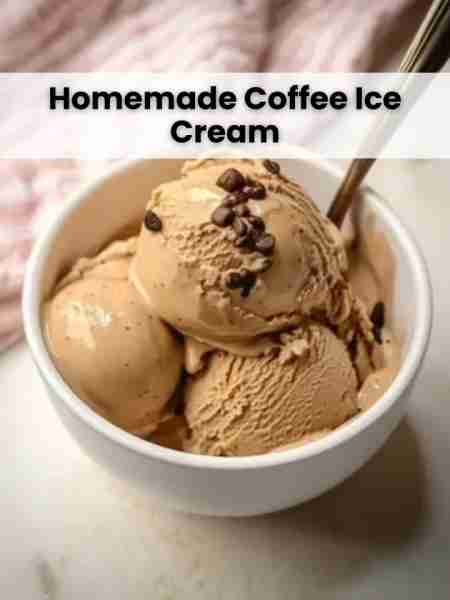 Homemade Coffee Ice Cream Ingredients: 1 ½ cups whole milk 1 ½ cups heavy cream ¾ cup granulated sug...
