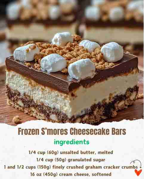 Frozen S’mores Cheesecake Bars 🍫🍰🔥 Ingredients: 1/4 cup (60g) unsalted butter, melted 🧈 1/4 cup...