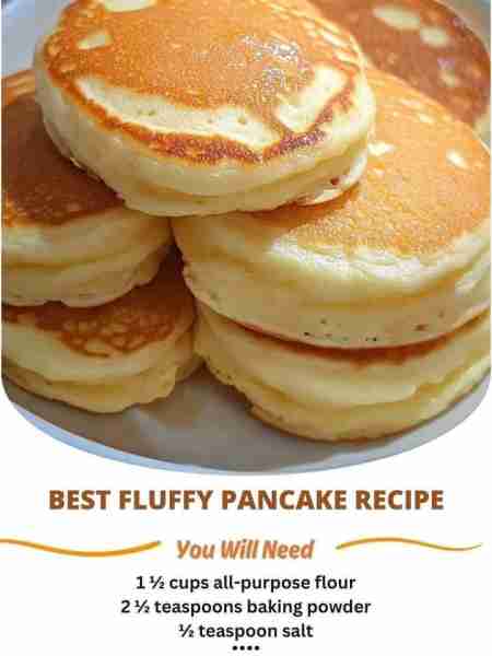 Best Fluffy Pancake - Don't Lose This Recipe 😋 Ingredients: 1 ½ cups all-purpose flour 2 ½ teaspoon...