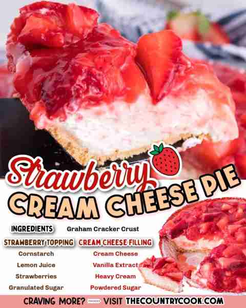 Strawberry Cream Cheese Pie is a no-bake dessert with a graham cracker crust, a luscious, thick crea...