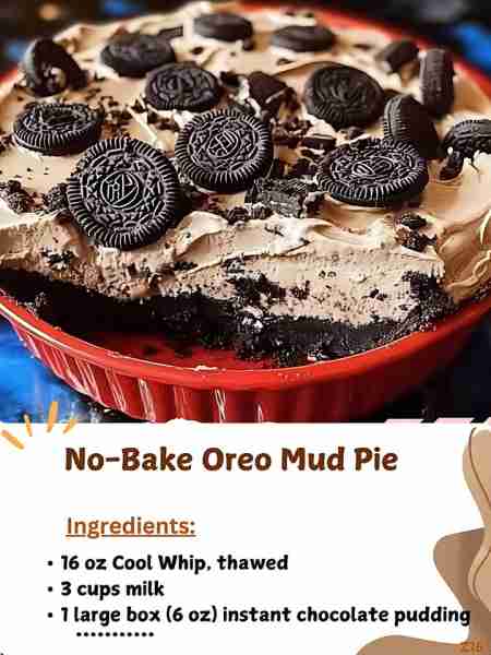 No-Bake Oreo Mud Pie Ingredients - 16 oz Cool Whip, thawed - 3 cups milk - 1 large box (6 oz) instan...