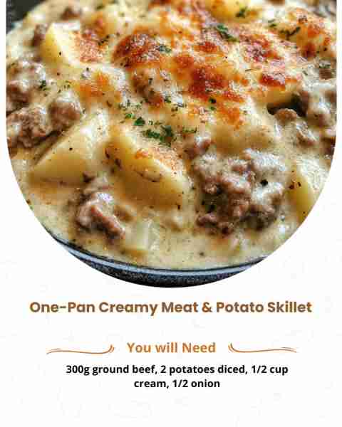 🥘 One-Pan Creamy Meat & Potato Skillet 🧀 🛒 Ingredients: 1 lb ground beef 4 medium potatoes, peele...