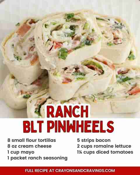 Ranch BLT Pinwheels 🥓🥬🍅 ✅ 8 small flour tortillas ✅ 8 oz cream cheese ✅ 1 cup mayo ✅ 1 packet...