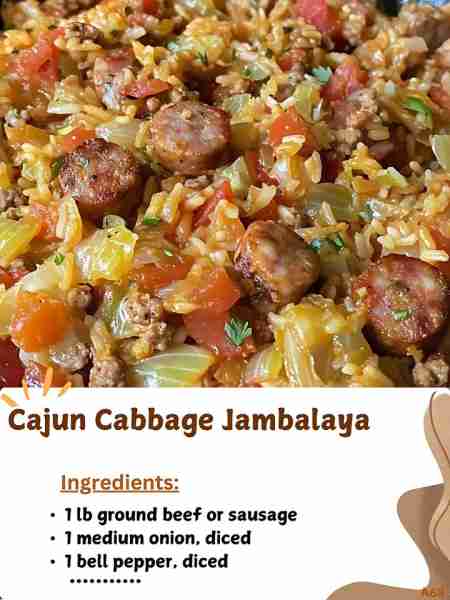 Cajun Cabbage Jambalaya Ingredients: 1 lb ground beef or sausage (or a mix) 1 medium onion, diced 1...