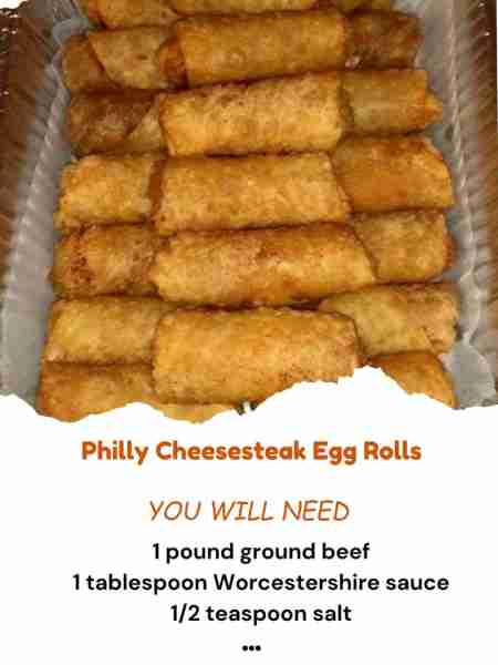 Philly Cheesesteak Egg Rolls Ingredients: 1 pound ground beef 1 tablespoon Worcestershire sauce 1/2...