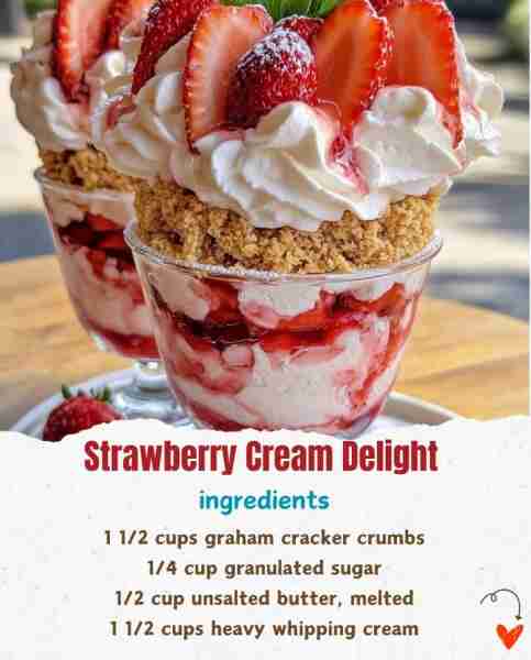 Strawberry Cream Delight 🍓🍰 Ingredients: 1 1/2 cups graham cracker crumbs 🥄 1/4 cup granulated s...