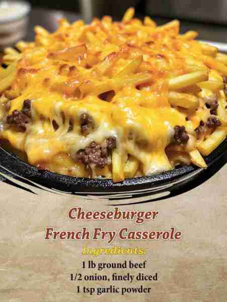Cheeseburger French Fry Casserole Ingredients: 1 lb ground beef 1/2 onion, finely diced 1 tsp garlic...