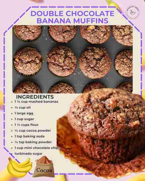 Double Chocolate Banana Muffins 🍌🍫 no mixer needed! You'll need ⬇️ 🍌 1 ½ cup mashed bananas 🍌 ⅓...