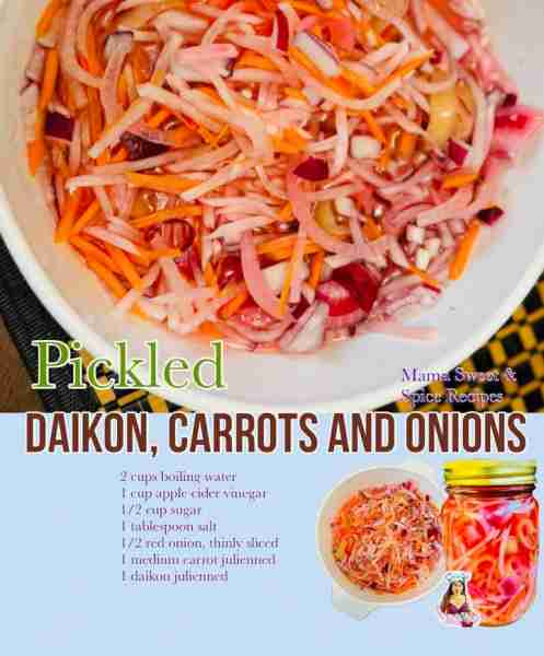 Pickled Daikon (radish) with carrots and onions Ingredients: 2 cups boiling water 1 cup apple cider...