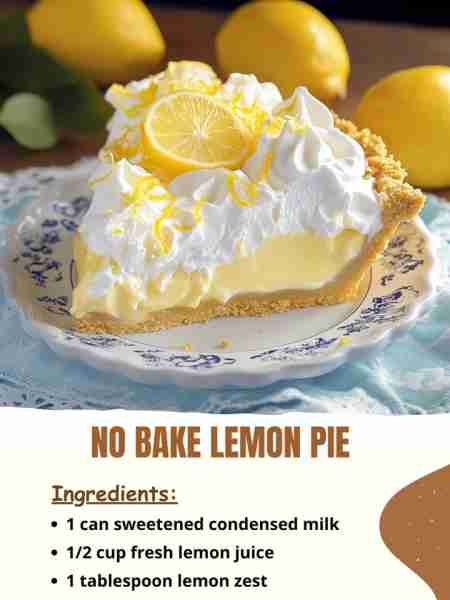 No Bake Lemon Pie Ingredients: 1 (14-ounce) can sweetened condensed milk ½ cup fresh lemon juice (ab...