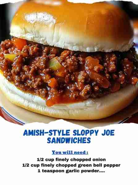 Amish-Style Sloppy Joe Sandwiches Ingredients 1 pound ground beef 1/2 cup finely chopped onion 1...