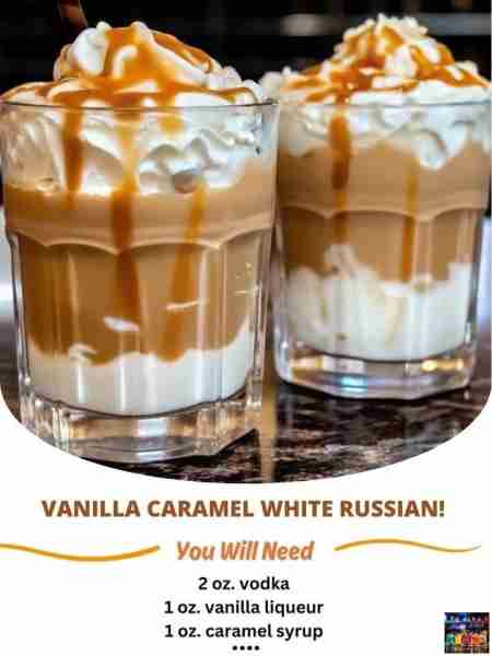 Vanilla Caramel White Russian: Ingredients: 2 oz. Vodka 1 oz. Vanilla liqueur (like Vanilla Baileys...