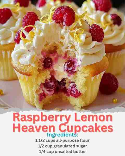 Raspberry Lemon Heaven Cupcakes Ingredients: Cupcakes: 1 1/2 cups all-purpose flour 1/2 cup granulat...