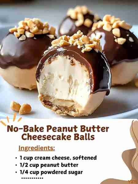 No-Bake Peanut Butter Cheesecake Balls Ingredients: 1 cup cream cheese, softened 1/2 cup peanut butt...