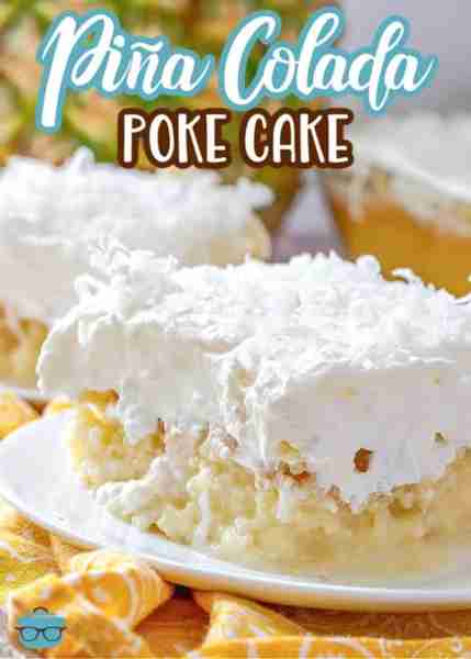 Piña Colada Poke Cake! It's as Delicious as it Looks! 🥥🍍 RECIPE BELOW!