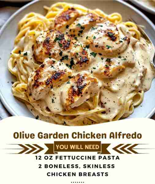 🍝🐔 Creamy Olive Garden-Style Chicken Alfredo – Rich, Cheesy & Absolutely Crave-Worthy! 🧀✨ Tender...