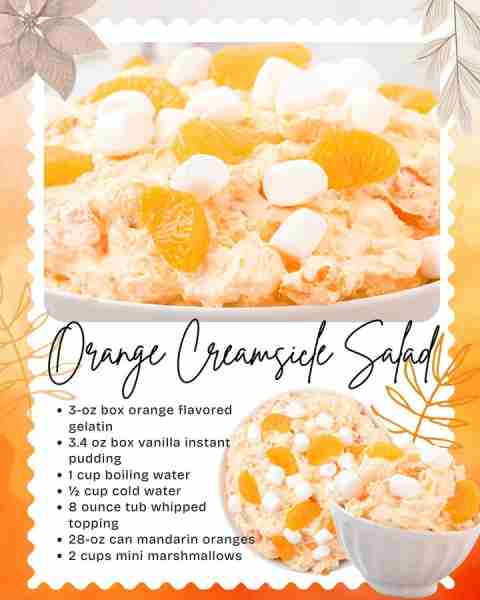 ORANGE CREAMSICLE SALAD! 🍊 3-oz box orange flavored gelatin 🍊 3.4 oz box vanilla instant pudding...