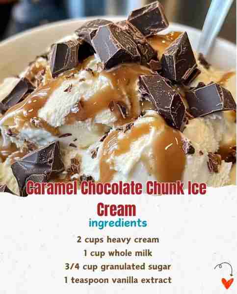 Caramel Chocolate Chunk Ice Cream 🍦🍫 Ingredients: 2 cups heavy cream 🥛 1 cup whole milk 🥛 3/4...
